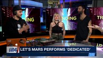 TRENDING |  Let's Mars performs 'Dedicated'  | Monday, February 5th 2018
