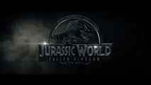 JURASSIC WORLD FALLEN KINGDOM Bande Annonce 2 VF