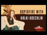 Rapidfire With Kalki Koechlin | Waiting