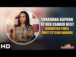 Shraddha Kapoor At Her Candid Best | Hindustan Times Most Stylish, Delhi | 2016