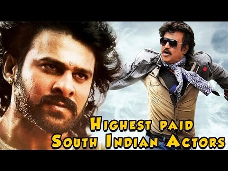 Highest Paid South Indian Actors - Most Expensive South Indian Superstars