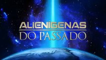 ALIENÍGENAS DO PASSADO - Aliens na América