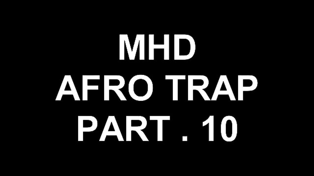 Mhd Afro Trap Part 7 La Puissance Lyrics