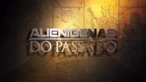 ALIENÍGENAS DO PASSADO - Mitologia e o Pé Grande