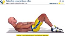 Exercícios abdominais: Abdominal empurrando as mãos