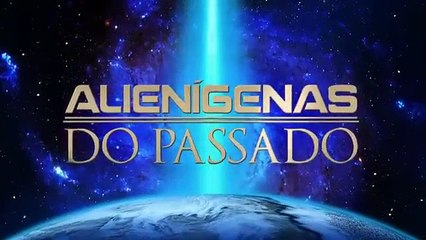 ALIENÍGENAS DO PASSADO - Stargates