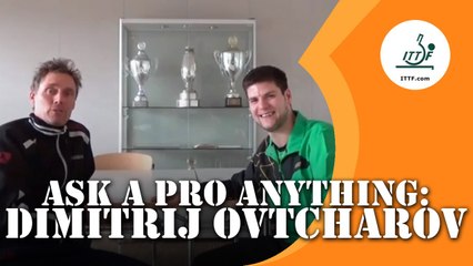 Ask A Pro Anything - Dimitirj Ovtcharov