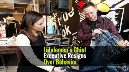 Lululemon’s Chief Executive Resigns Over Behavior