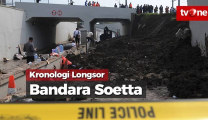 Kronologi Longsor Underpass Bandara Soetta