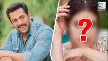 Salman Khan Finally Finds A Girl | Loveratri