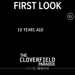 First Look At The Cloverfield Paradox