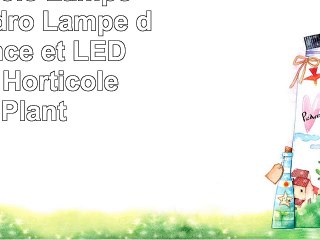 LED Horticole Lampe 300WRoleadro Lampe de Croissance et LED Floraison Horticole pour