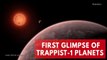 First glimpse of TRAPPIST-1 planets shows some could hold more water than Earth