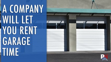 A Company Now Makes It Possible To Rent Garage Time