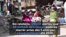 69 milhões de crianças poderão morrer antes dos 5 anos por causas evitáveis até 2030, alerta UNICEF