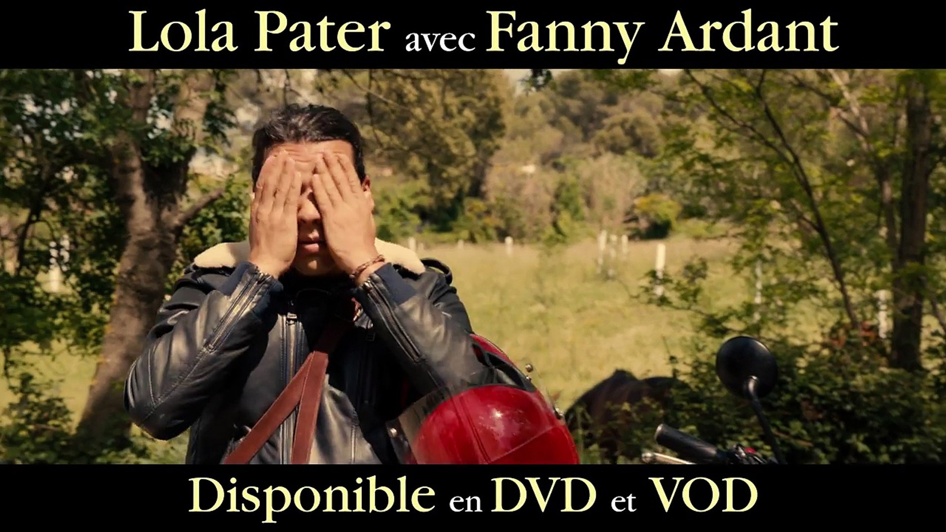 Lola Pater - Disponible en DVD & VOD [720p] - Vidéo Dailymotion