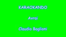 Karaoke Italiano - Avrai - Claudio Baglioni Testo