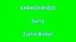 Karaoke Internazionale - Sorry - Justin Bieber ( Lyrics )