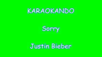 Karaoke Internazionale - Sorry - Justin Bieber ( Lyrics )