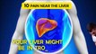 10 Warning Signs Your Liver Is Full of Toxins