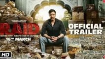 Raid | Official Trailer | Ajay Devgn | Ileana D'Cruz | Rajkumar Gupta | 16th March