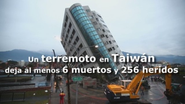 Un terremoto en Taiwán deja al menos 6 muertos y 265 heridos