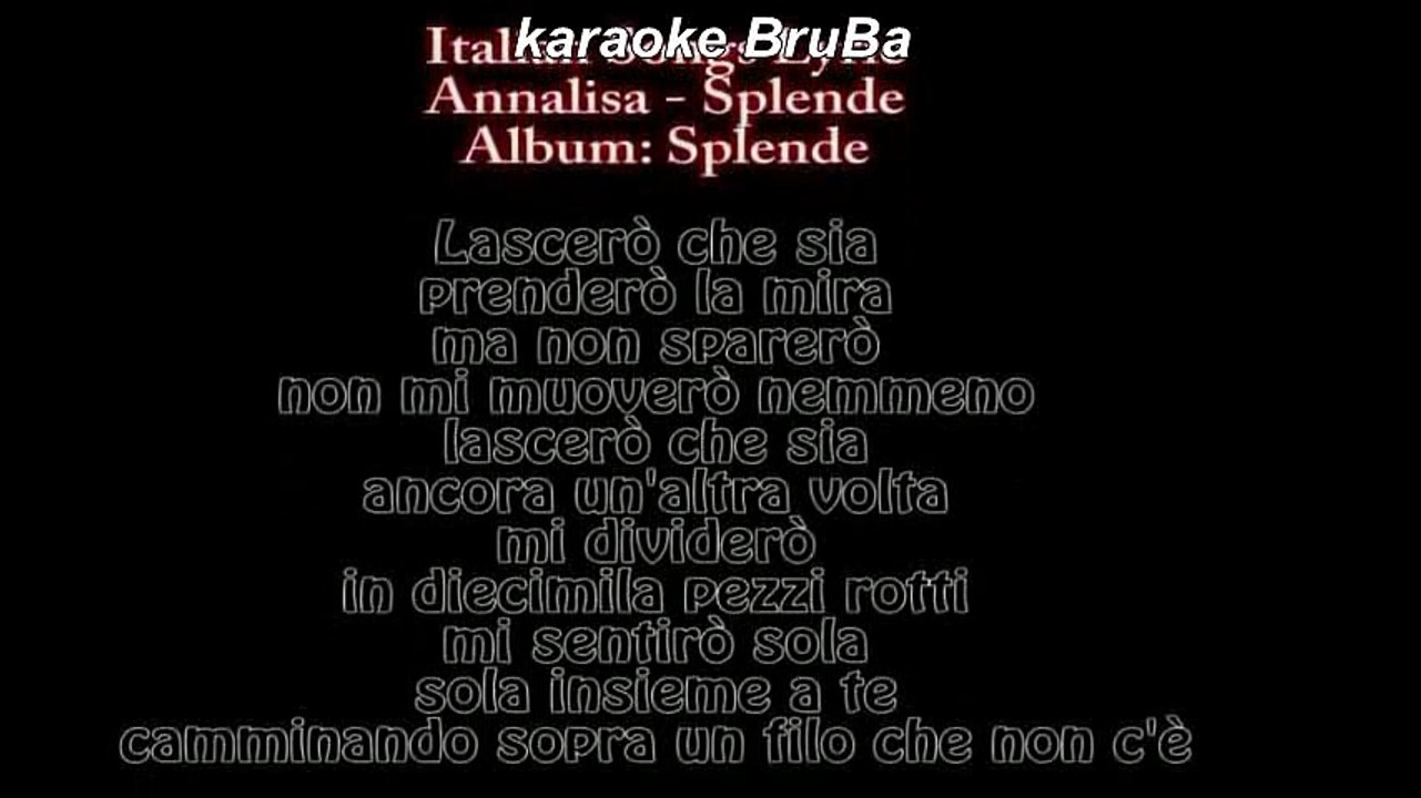 SPLENDE Annalisa Scarrone KARAOKE
