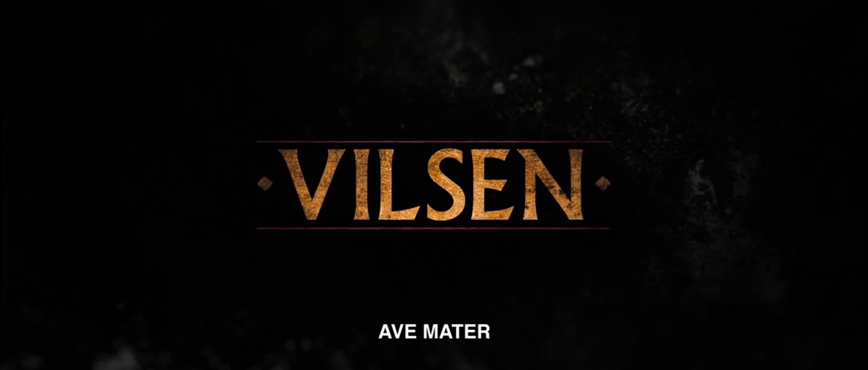 Vilsen / Ave Mater - Trailer