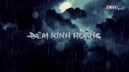 Phía sau một phiên tòa | Đêm kinh hoàng
