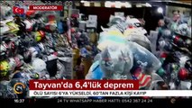 Tayvan'da 6,4'lük deprem