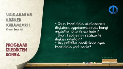 ULUSLARARASI İLİŞKİLER KURAMLARI I - Ünite 5 Konu Anlatımı 1
