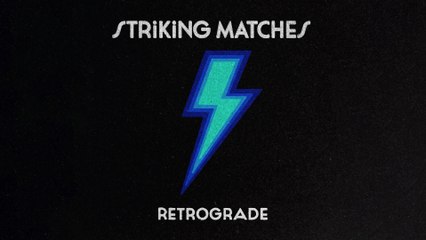 Striking Matches - Desire