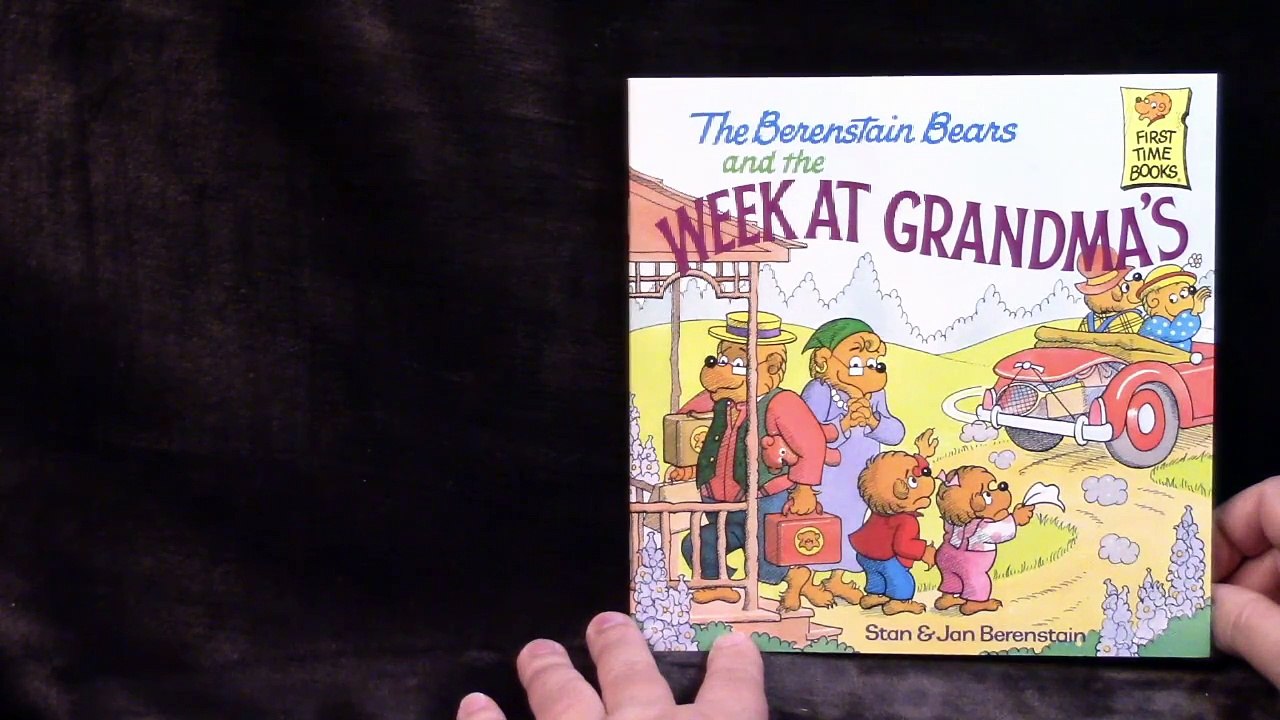 The Berenstain Bears and the Week at Grandmas
