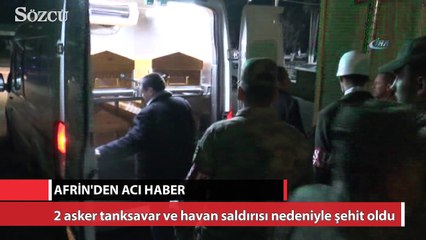 Afrin şehitleri Gaziantep’e getirildi