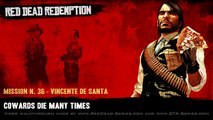Cowards Die Many Times (Gold Medal) - Mission #36 - Red Dead Redemption