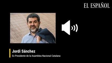Declaraciones Jordi Sánchez
