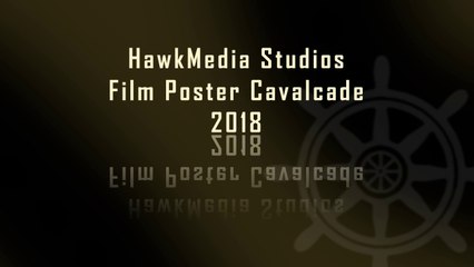HawkMedia Studios / HawkFilme / OldMan Hawk Film movie poster cavalcade 20180201