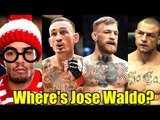 Where's Jose Waldo?,Glad Conor McGregor went to 155 he didn't want to defend his belt,UFC206 Results