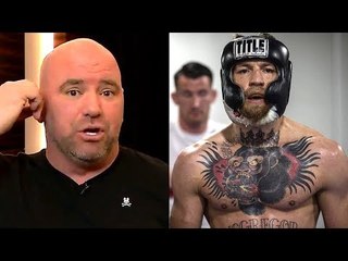 If Conor McGregor beats Floyd It'll be a huge blow to the sport of boxing,Dana on Ronda