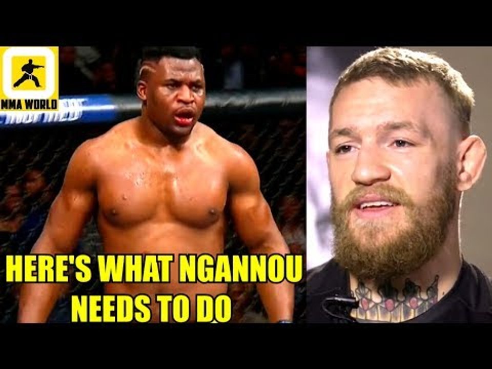 Francis Ngannou will get better he just needs to join a top flight MMA Camp,Ali rips Conor McGregor