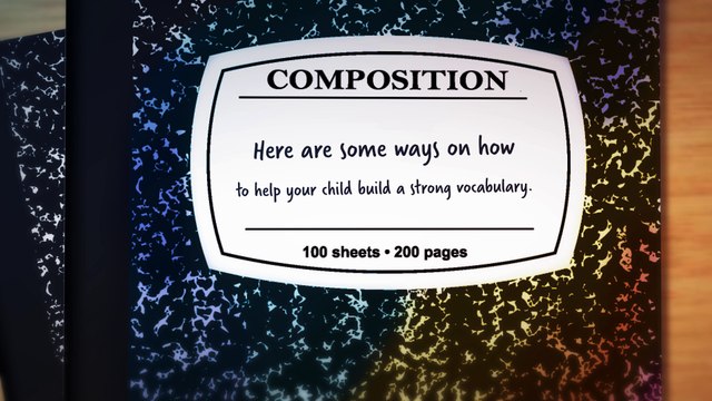 Angeles City International School - How to Help Your Child Build A Strong Vocabulary