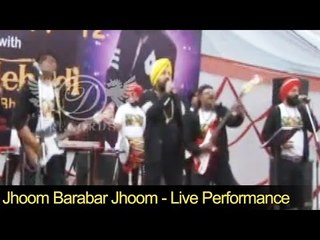 Jhoom Barabar Jhoom | Live | Khalsa College | Daler Mehndi