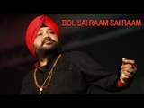 Bol Sai Raam Sai Ram | Full Song | Maula Sai | Daler Mehndi | DRecords
