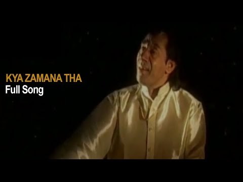 Kya Zamana Tha | Full Song | Hussain Baksh