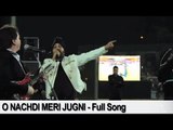 O Nachdi Meri Jugni | Full Song | Daler Mehndi | DRecords