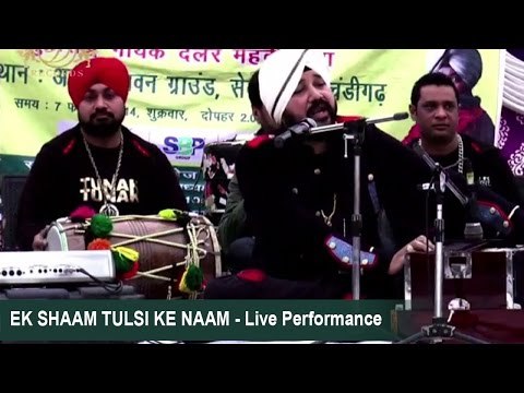 Ek Shaam Tulsi Ke Naam | Live | Daler Mehndi | Chandigarh | DRecords