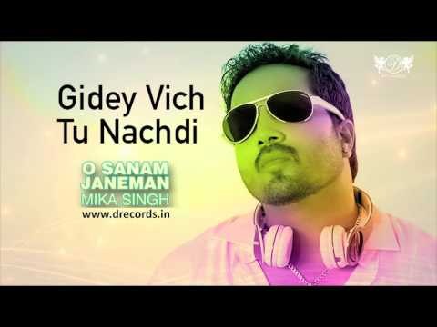 Gidey Vich Tu Nachdi | Mika Singh | Full Audio Song | DRecords