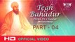 TEGH BAHADUR HIND DI CHADAR | DOCUMENTARY | CHAPTER 04