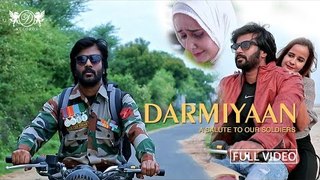 Darmiyaan | A Salute to our soldiers | Republic Day Special Song 2018 | DRecords