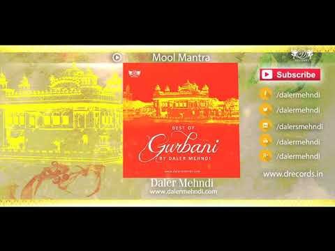 Mool Mantra | Best Of Gurbani | Shabad Kirtan Gurbani | Daler Mehndi |